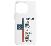 I Stand for The Flag Kneel for The Cross USA Freedom God US Carcasa para iPhone 15 Pro MAX