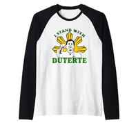 I Stand With Duterte Filipino Cry Against the ICC Camiseta Manga Raglan