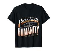 I Stand with Humanity Apoyo Mundial de bondad |- Camiseta