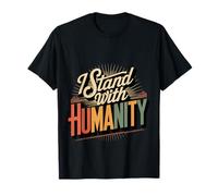 I Stand with Humanity Apoyo Mundial de bondad |- Camiseta