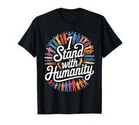 I Stand with Humanity Apoyo Mundial de bondad - Camiseta