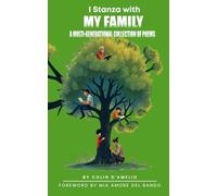 I Stanza With My Family: A Multi-Generational Collection of Poems