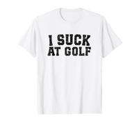 I Suck at Golf Funny Bad Golfer Humor Weekend Golfing Camiseta gráfica económica