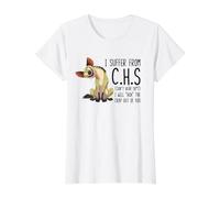 I Suffer from C.H.S Can't Hear SH-t Funny Hyena Sarcastic Camiseta gráfica económica, Mujer, Blanco, S