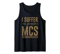 I Suffer from MCS Middle Child Syndrome Bromas Camiseta sin Mangas