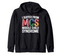 I Suffer from MCS Middle Child Syndrome Bromas - Sudadera con Capucha
