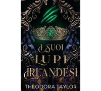 I Suoi Lupi Irlandesi (I Mutaforma Irlandesi)