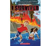 I Survived 13: I Survived the California Wildfires, 2018