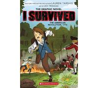 I SURVIVED AMERICAN REVOLUTION 08: Graphic Novel