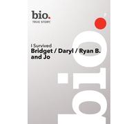 I Survived - Bio - I Survived: Bridget/Daryl/Ryan And John (Pilot) [USA] [DVD]