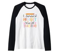 I Survived My First Year of Teaching Camiseta Manga Raglan