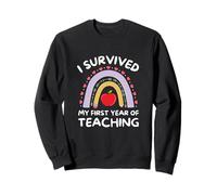 I Survived My First Year of Teaching Sudadera