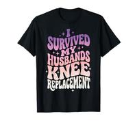 I Survived My Husbands Knee Replacement Cirugia Articular Camiseta