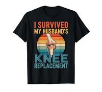 I Survived My Husbands Knee Replacement Cirugia Articular Camiseta