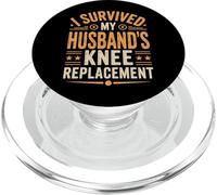 I Survived My Husbands Knee Replacement Cirugia Articular PopSockets PopGrip para MagSafe