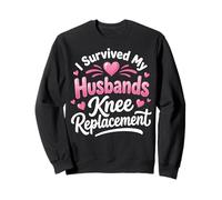 I Survived My Husbands Knee Replacement Cirugia Articular Sudadera