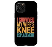 I Survived My Wifes Knee Replacement Carcasa para iPhone 11 Pro