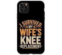 I Survived My Wifes Knee Replacement Carcasa para iPhone 11 Pro MAX