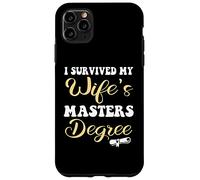 I Survived My Wife's Masters Degree Funny Wife Graduación Carcasa para iPhone 11 Pro Max