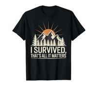 I Survived, That's All It Matters Mentalidad de resiliencia Camiseta gráfica económica