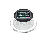 I Survived The Age of 56k Connection: Funny Dial-Up PC Humor PopSockets PopGrip para MagSafe