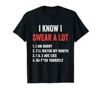 I Swear A Lot I'Ll Watch My Mouth Funny Cussing Adult Humor Camiseta