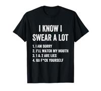 I Swear A Lot I'Ll Watch My Mouth Funny Cussing Adult Humor Camiseta
