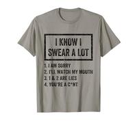 I Swear A Lot I'Ll Watch My Mouth Funny Cussing Adult Humor Camiseta