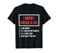 I Swear A Lot I'Ll Watch My Mouth Funny Cussing Adult Humor Camiseta