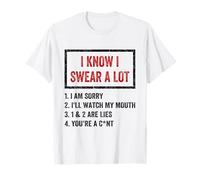 I Swear A Lot I'Ll Watch My Mouth Funny Cussing Adult Humor Camiseta