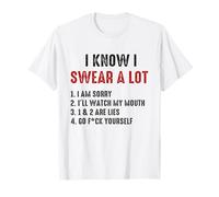 I Swear A Lot I'Ll Watch My Mouth Funny Cussing Adult Humor Camiseta
