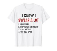 I Swear A Lot I'Ll Watch My Mouth Funny Cussing Adult Humor Camiseta