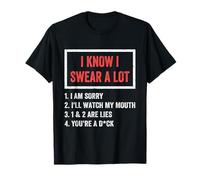 I Swear A Lot I'Ll Watch My Mouth Funny Cussing Adult Humor Camiseta