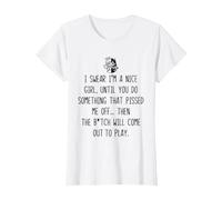 I Swear I'm a Nice Girl Funny Sarcastic Sassy Unapologetic Camiseta