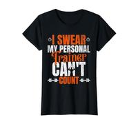I Swear My Personal Trainer Can t Count Camiseta gráfica económica, Mujer, Negro, L