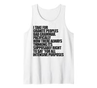 I Take for Granite Bad Grammar Suposably Funny Beme Camiseta sin Mangas