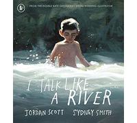I Talk Like a River
