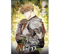 I Tamed My Ex-husband’s Mad Dog, Vol. 6