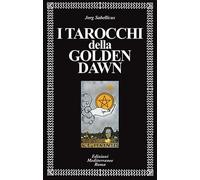 I tarocchi della Golden Dawn (Classici dell'occulto)