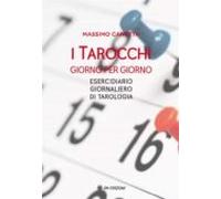 I Tarocchi Giorno Per Giorno (ebook)