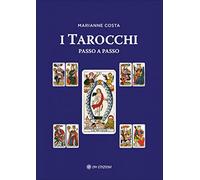 I tarocchi passo a passo (I saggi)