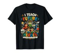 I Teach Super Heroes Back to School First Day Funny Dichos Camiseta