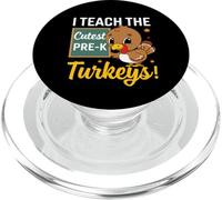 I Teach The Cutest Pre-k Turkeys Thanksgiving Thankful PopSockets PopGrip para MagSafe