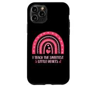 I Teach The Sweetest Little Hearts School Teacher Carcasa para iPhone 11 Pro