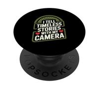 I Tell Timeless Stories with my Camera PopSockets PopGrip Adhesivo