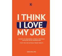 I Think I Love My Job