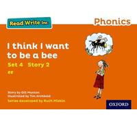 I Think I Want to Be a Bee – Orange Set 4 Storybook 2 – Read Write Inc. Phonics – Segunda edición