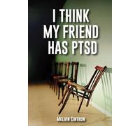 I Think My Friend Has PTSD