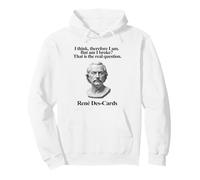 I Think Therefore I Am But Am I Broke René Des-Cards Sudadera con Capucha
