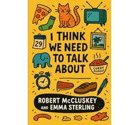 I Think We Need To Talk About... (Books For The Bog)